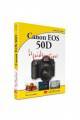 Le guide pratique Canon eos 50D