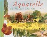 Aquarelle au fil des saisons