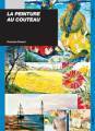 Livre "La peinture au couteau", Francine Florent
