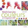 Matriser les couleurs  l'aquarelle