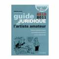 Le guide juridique de l'artiste amateur