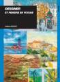 Livre "Dessiner et peindre en voyage", Juliane Schack