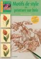 Motifs de style en peinture sur bois