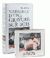 Naissance d'une gravure sur bois
