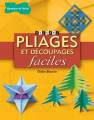 Origami - Pliages et découpages faciles