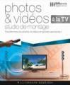 Logiciel ajout effets transitions vido photo : Photos & Vidos  la TV