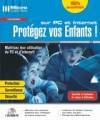 Logiciel contrôle parental : Protégez vos Enfants sur PC et Internet !