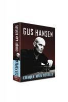 Gus Hansen _ Chaque main révélée