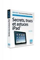 Secrets, trucs et astuces iPad