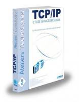 TCP/IP et les services réseaux