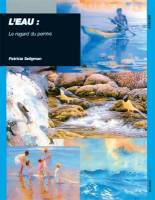 L'eau : le regard du peintre