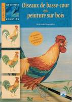 Oiseaux de basse-cour en peinture sur bois