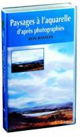 Paysages à l'aquarelle d'après photographies