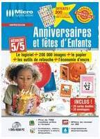 Logiciel carte anniversaire : Anniversaires et ftes d'enfants (1 DVD rom + Papier)