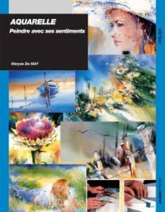 Aquarelle-Peindre avec ses sentiments