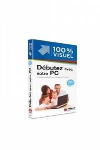 Dbutez avec votre PC - d WIndows 7