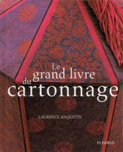 Le grand livre du cartonnage