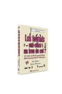 Les fourmis ont-elles un trou du cul ?