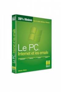 PC, Internet et les emails