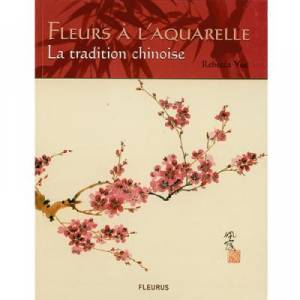 Fleurs à l'aquarelle, la tradition chinoise