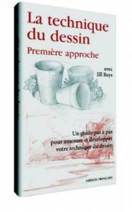 La technique du dessin, première approche