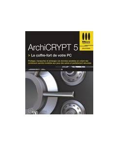 Logiciel cryptage donnes : ArchiCRYPT5