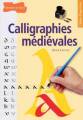 Calligraphies médiévales