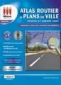 Logiciel carte routire Europe France : Atlas Routier et plans de villes - France & Europe Edition 2009