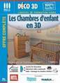 Logiciel chambre d'enfant : Les chambres d'enfant en 3D