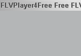 FLVPlayer4Free Free FLV Player