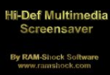 Hi-Def Multimedia Screensaver