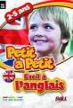 Logiciel apprendre anglais enfant : Petit  Petit Eveil a l'Anglais