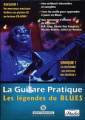 Logiciel apprendre guitare : La Guitare Pratique Les lgendes du blues