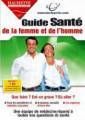 Logiciel bien-tre sant : Guide sant de l'homme et de la femme