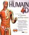 Logiciel corps humain anatomie : Le corps humain 4D