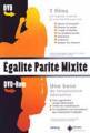 Logiciel ducation : Egalit, parit, mixit (DVD rom + DVD Vido)