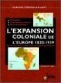 Logiciel histoire colonianisme : L'Expansion coloniale de l'Europe 1820-1939 - Cartes animes