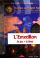Logiciel jeu ducatif histoire : L'Emerillon + le livre