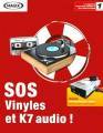 Logiciel restauration enregistrement  gravure : SOS Vinyles et K7 audio