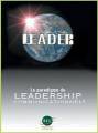 Logiciel vido Management : Leader Le paradigme du Leadership Communicationnel
