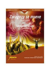 Logiciel apprendre Espagnol : Zaragoza se mueve. Espaa a diario