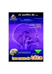 Logiciel bien-tre sant : Je souffre de .... les maux de tte
