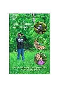 Logiciel conservation de la biodiversit : Quelle nature voulons-nous ?