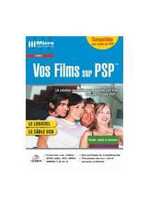 Logiciel conversion transfert vido DVD sur PSP : Vos Films sur PSP