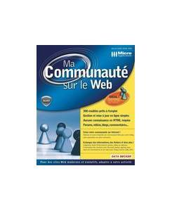 Logiciel cration site communaut : Ma communaut sur le Web