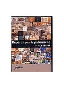 Logiciel dcouverte culture Aquitaine : Repres pour le patrimoine en Aquitaine
