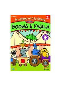 Logiciel enfant : Boowa et Kwala Au cirque et  la ferme