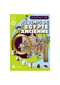 Logiciel enfant : Les histoires de l'art Au temps de l'Egypte ancienne