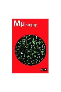 Logiciel experience artistique crative : Mu Herbier
