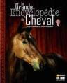 Logiciel chevaux : La grande encyclopdie du cheval